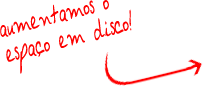Aumento de espao em disco!